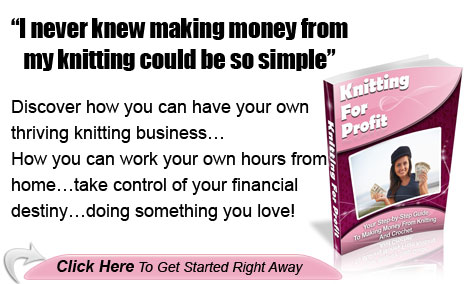 "I never knew making money from my knitting could be so simple"